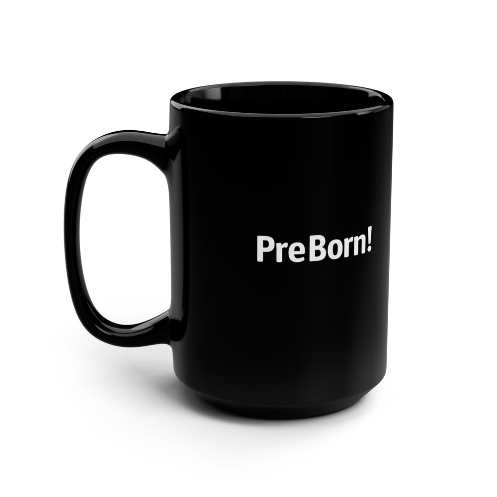 PreBorn! Coffee Mug
