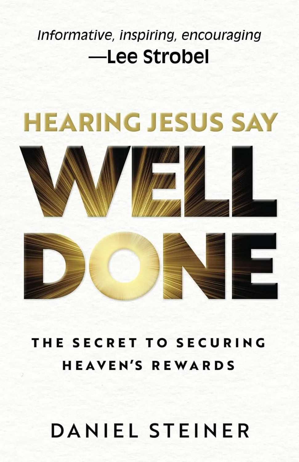 Hearing Jesus Say Well Done